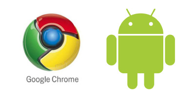 Chrome and Android